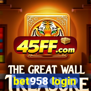 bet958 login